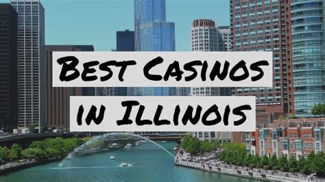 Illinois casinos list